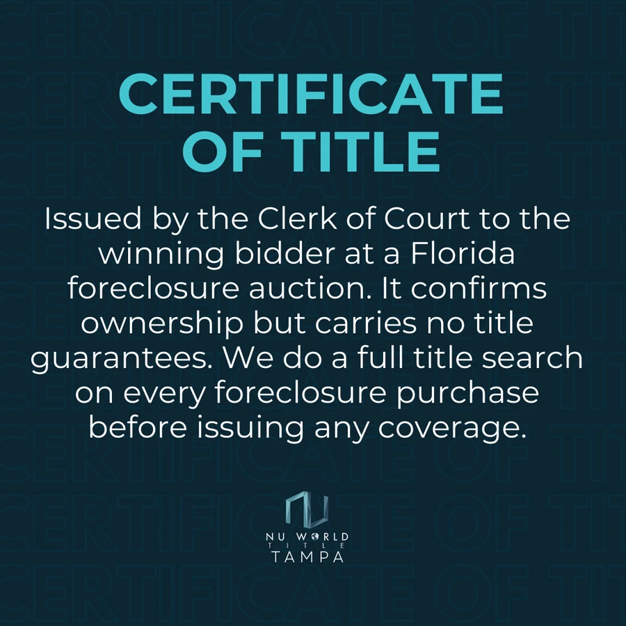 Infographic explaining the certificate of title issued after a Florida foreclosure auction